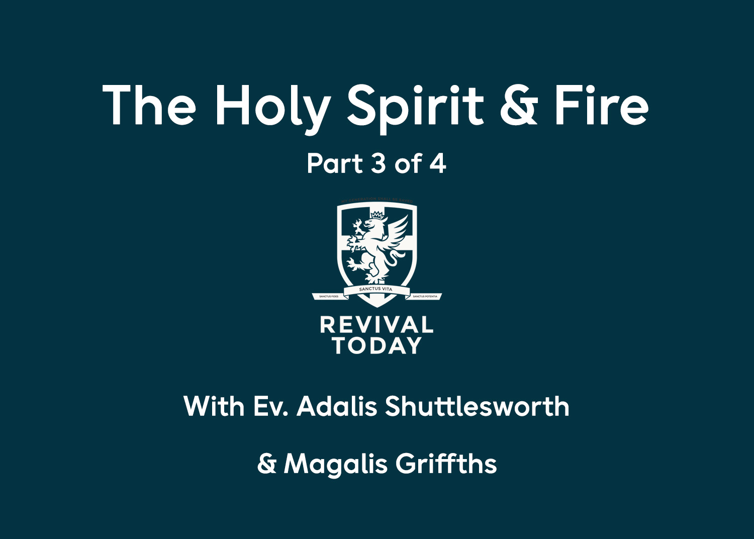 Ev. Adalis Shuttlesworth and Magalis Griffiths teach on the Holy Spirit and Fire, Revival Today