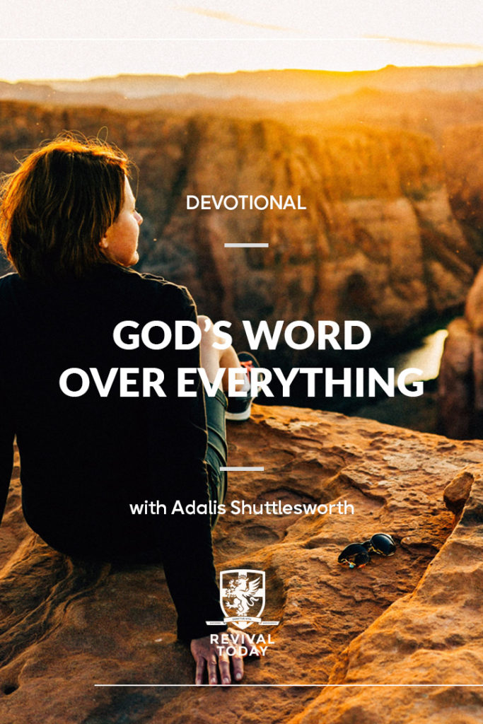 God's Word Over Everything, a Revival Today devotional with Adalis Shuttlesworth