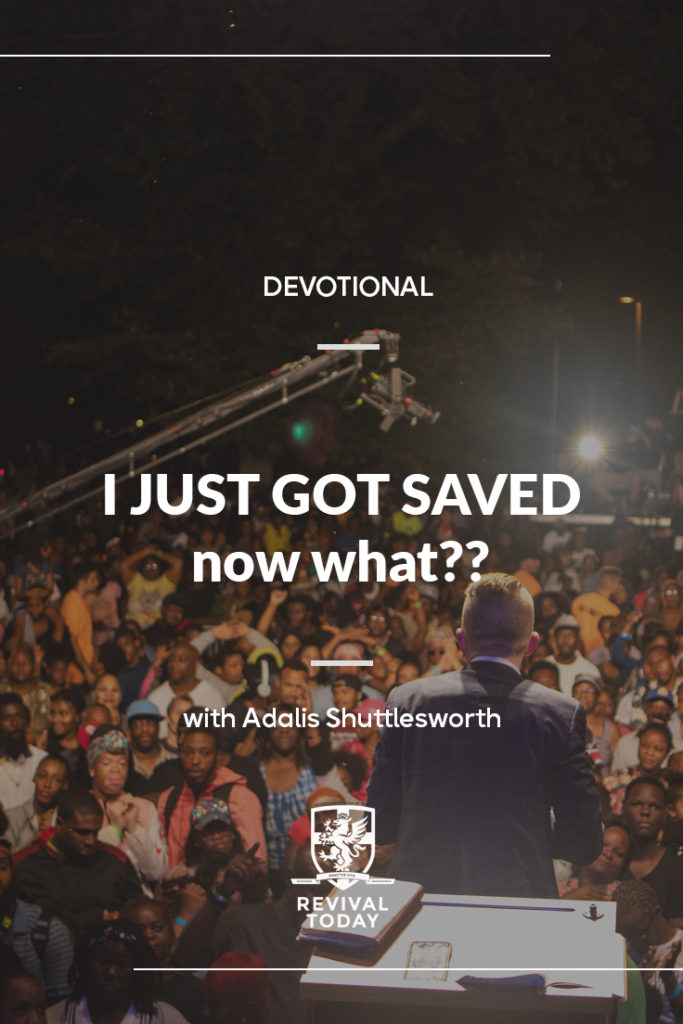 What to do after you get saved with Adalis Shuttlesworth of Revival Today