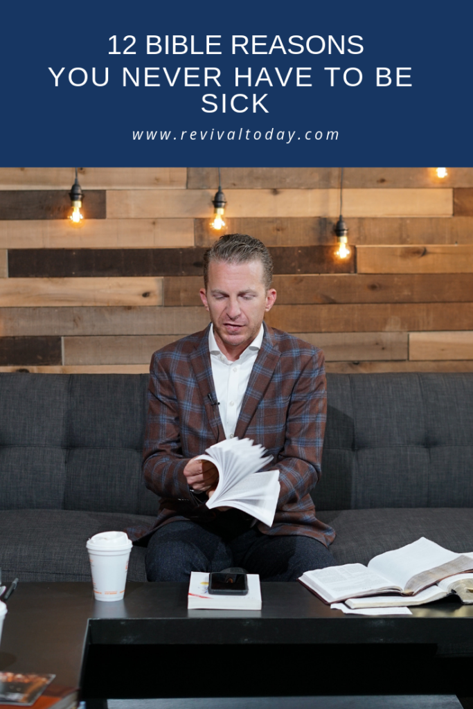 12 Bible Reasons You Never Have to be Sick with Jonathan Shuttlesworth of Revival Today