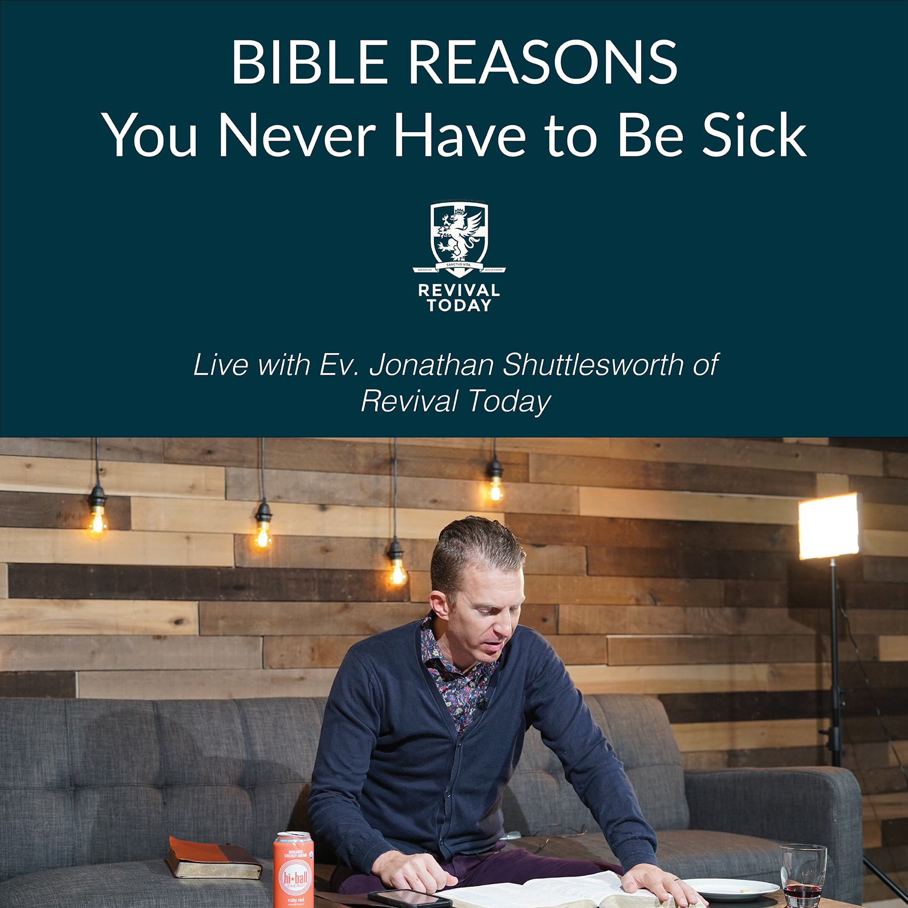 Bible Reasons You Never Have to Be Sick