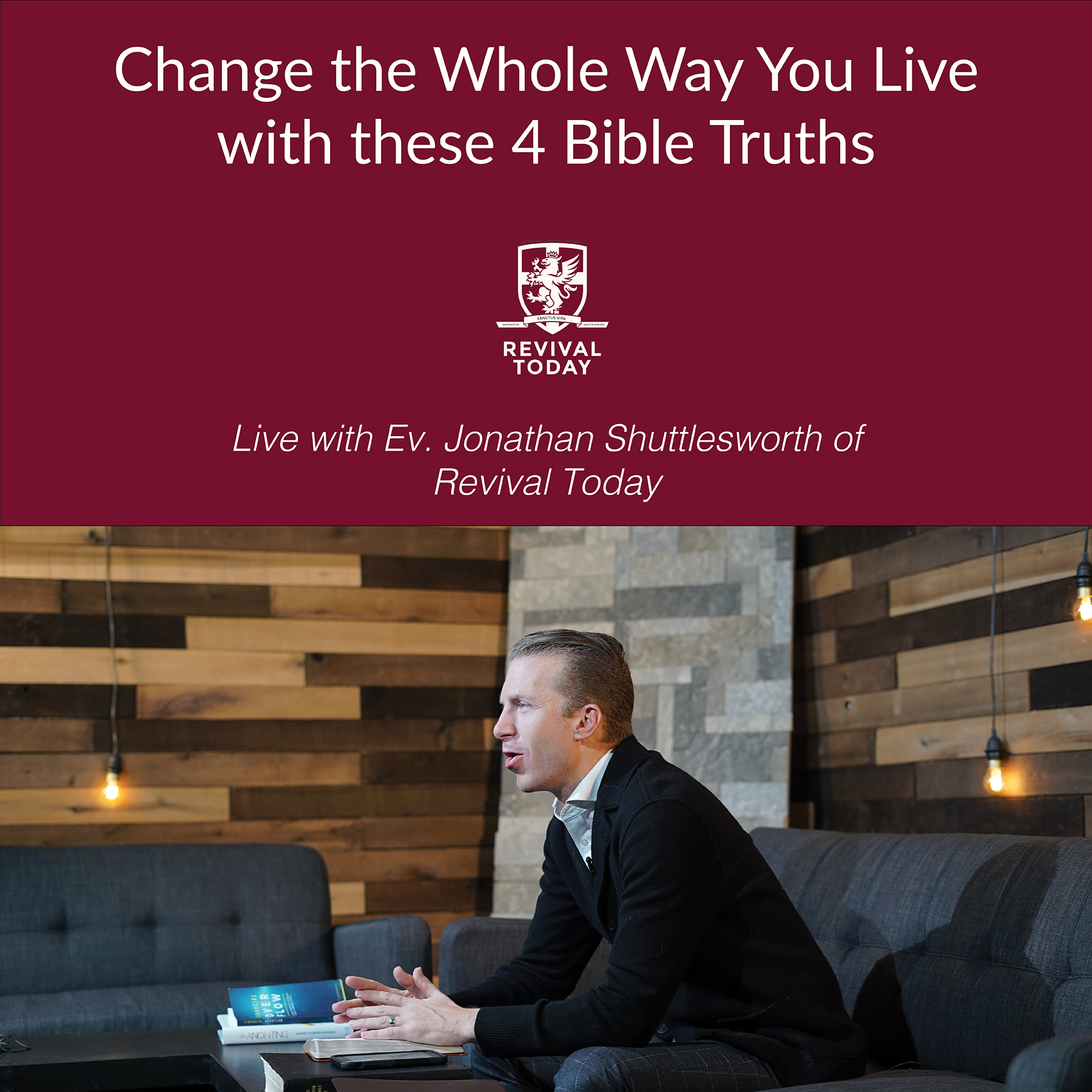 4 Bible Truths to Change the Way You live with Jonathan Shuttlesworth
